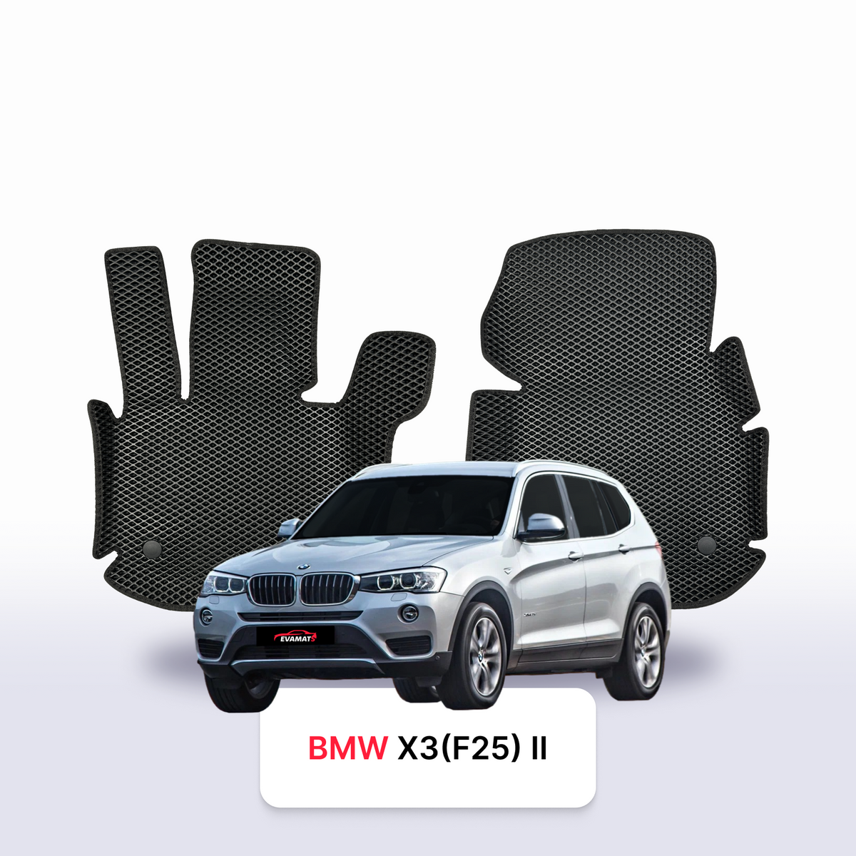 Tapis 3D EVA pour BMW X3(F25) 2 gén 2010-2017 SUV