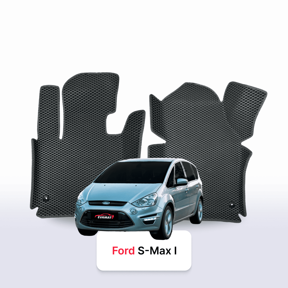 Tapis 3D EVA pour Ford S-MAX(MK1) 1 gén 2006-2015 MONOSPACE 7 PLACES