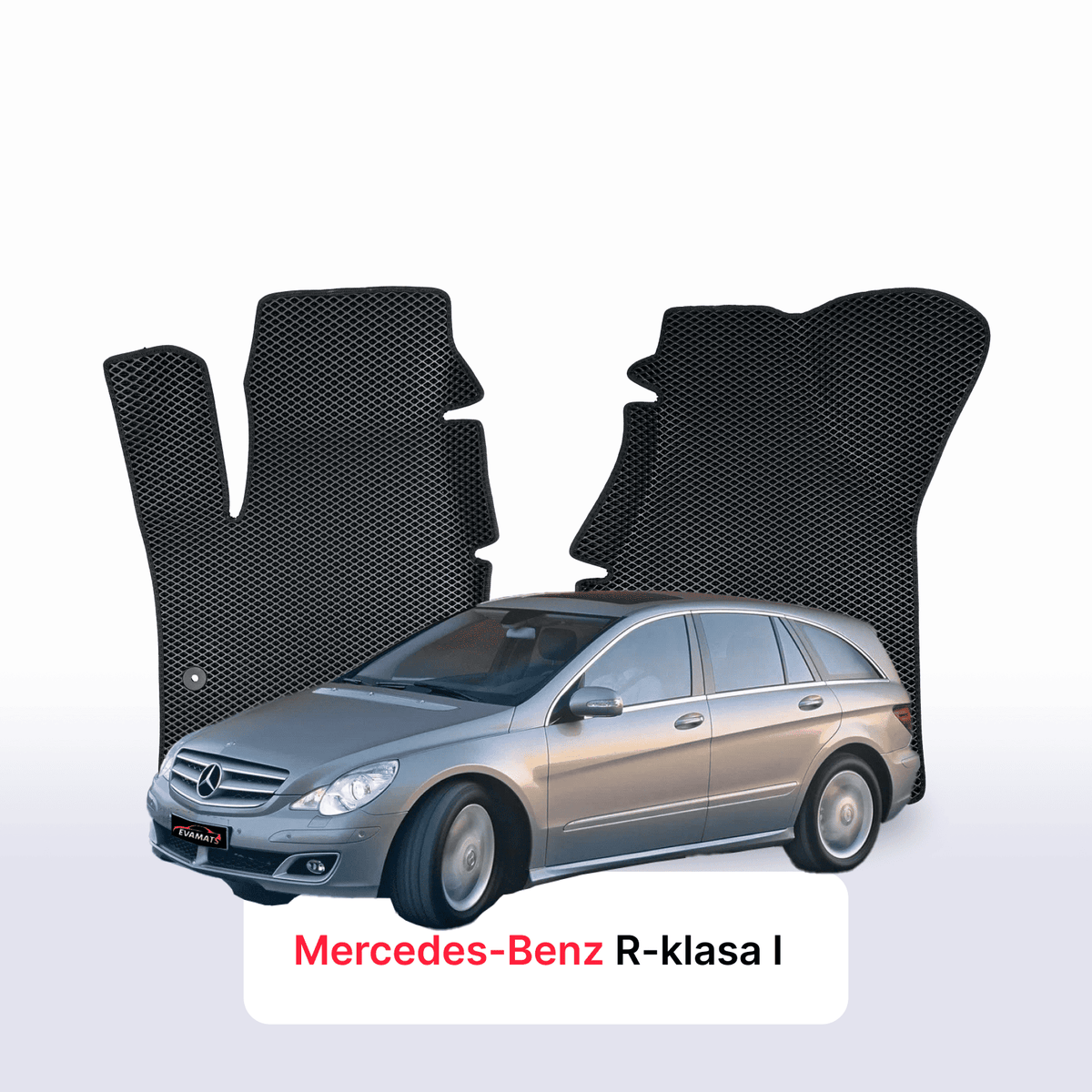 Tapis 3D EVA pour Mercedes-Benz Classe R (W251) 2005-2013 MONOSPACE 6 PLACES