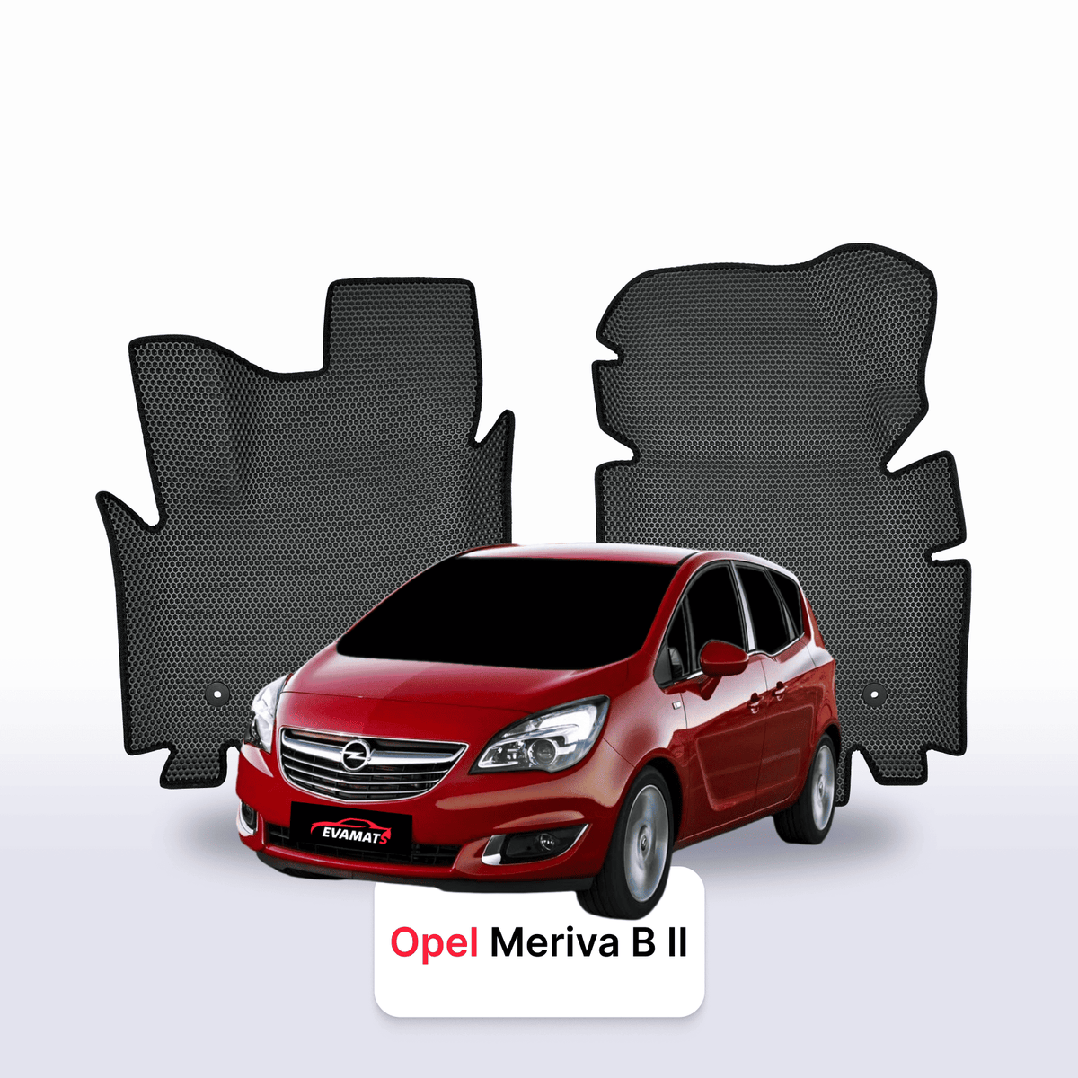 Tapis 3D EVA pour Opel Meriva B 2 gén 2010-2018 MONOSPACE