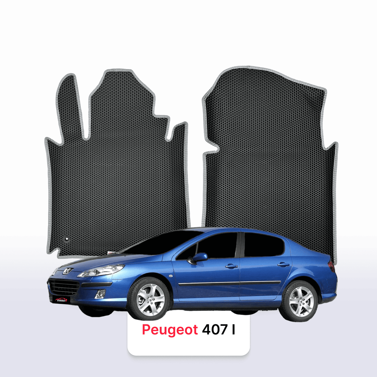 Tapis 3D EVA pour Peugeot 407(MT) 1 gén 2004-2011 BERLINE